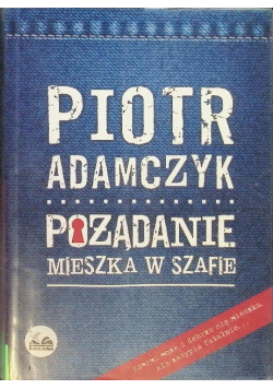 Pożądanie mieszka w szafie
