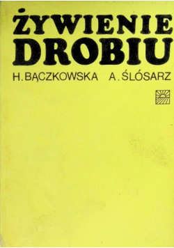 Żywienie drobiu