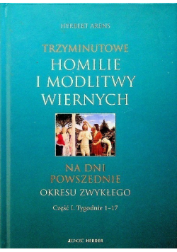 Trzyminutowe homilie i modlitwy wiernych na dni powszednie okresu zwykłego