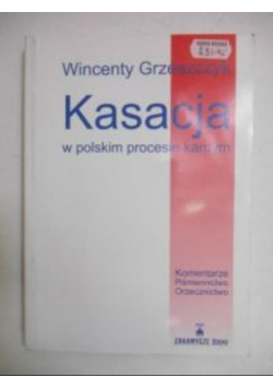 Kasacja w polskim procesie karnym