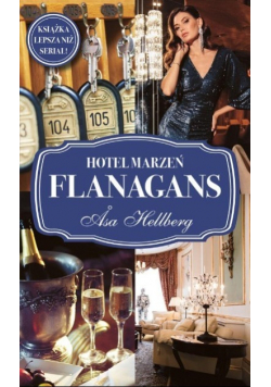 Hotel marzeń Flanagans