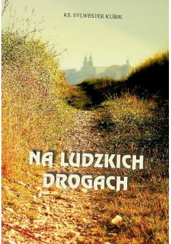 Na ludzkich drogach