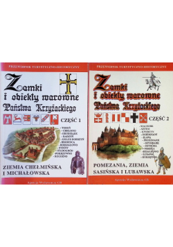 Zamki i obiekty warowne Państwa Krzyżackiego Część 1 i 2