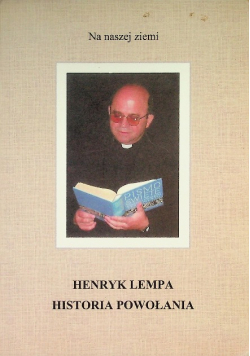 Henryk Lempa historia powołania
