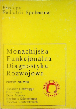 Monachijska funkcjonalna diagnostyka rozwojowa pierwszy rok życia