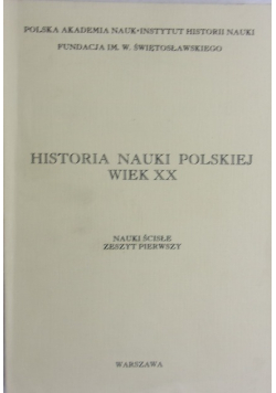 Historia Nauki Polskiej Wiek XX