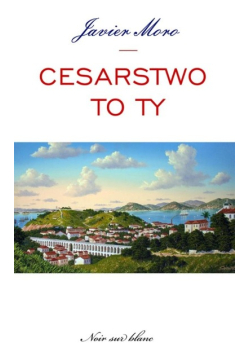 Cesarstwo to ty