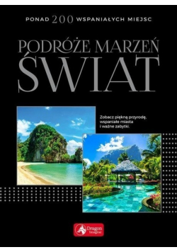 Podróże marzeń świata