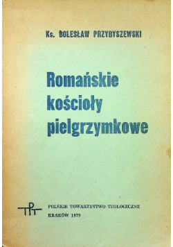 Romańskie kościoły pielgrzymkowe