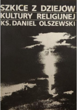 Szkice z dziejów kultury religijnej