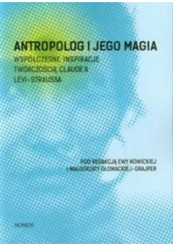 Antropolog i jego magia
