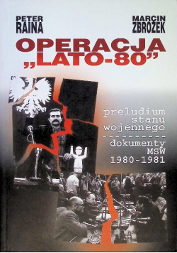 Operacja "Lato-80"