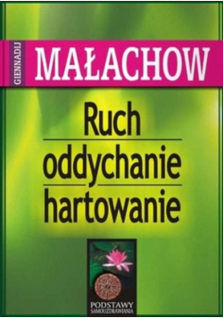Ruch oddychanie hartowanie