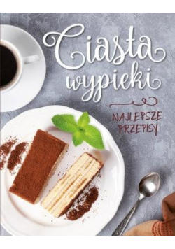 Ciasta wypieki Najlepsze przepisy