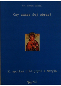 Czy znasz Jej obraz
