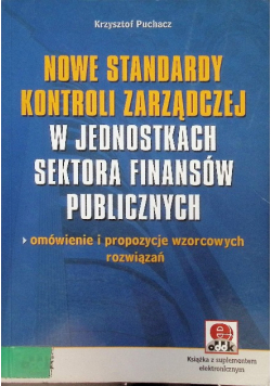 Nowe standardy kontroli zarządczej w jednostkach sektora finansów publicznych