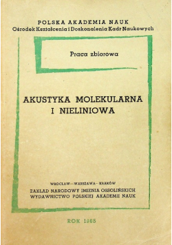 Akustyka molekularna i nieliniowa