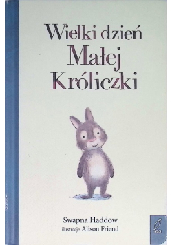 Wielki dzień Małej Króliczki