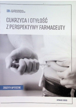 Cukrzyca i otyłość z perspektywy farmaceuty