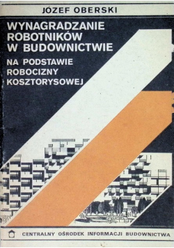 Wynagradzanie robotników w budownictwie