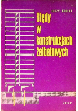 Błędy w konstrukcjach żelbetowych