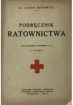Podręcznik Ratownictwa, 1937 r.