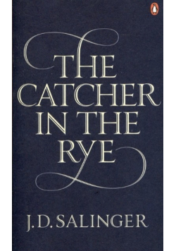 The Catcher in the Rye