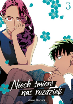 Niech śmierć nas rozdzieli Tom 3