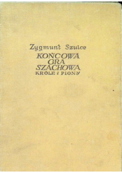 Końcowa gra szachowa - króle i piony