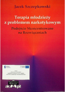 Terapia młodzieży z problemem narkotykowym