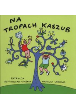 Na tropach Kaszub