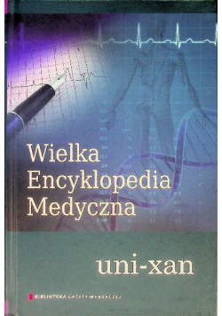Wielka Encyklopedia Medyczna Tom 22