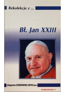 Bł . Jan XXIII