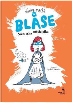 Blse. Niebieska mścicielka