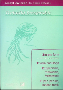 Techniki fryzjerskie