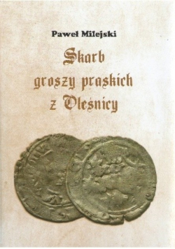 Skarb groszy praskich z Oleśnicy
