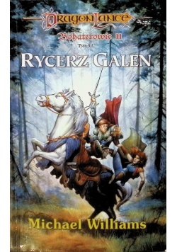 Rycerz Galen Tom 3