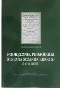Podręcznik pedagogiki Stefana Sczanieckiego SJ z 1715 roku