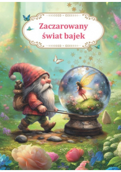 Zaczarowany świat bajek