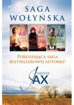 Saga Wołyńska Tom I do III