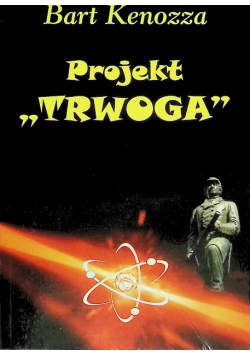 Projekt "Trwoga"