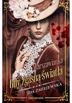 Warszawianka. Gdy zgasną światła