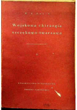 Wojskowa chirurgia szczękowo-twarzowa