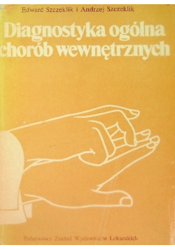 Diagnostyka ogólna chorób wewnętrznych