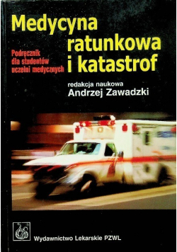 Medycyna ratunkowa i katastrof