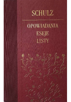 Opowiadania eseje listy