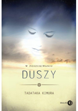 W poszukiwaniu duszy
