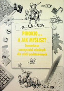 Pinokio a jak myślisz