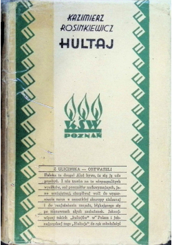 Hultaj, 1925 r.