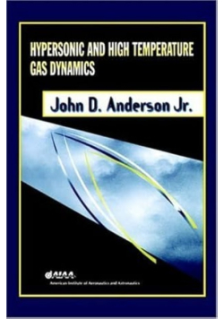 Hypersonic and High Temperature Gas Dynamic